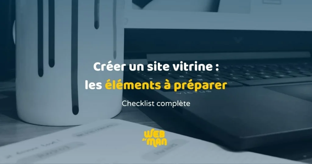 checklist éléments à préparer pour un site vitrine
